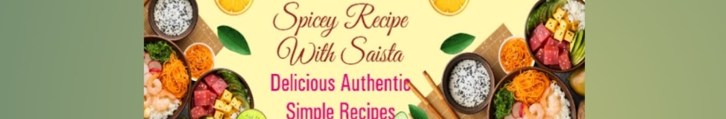 Spicy Recipes With Saista