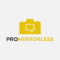 Promirrorless