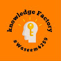 Knowledge factory