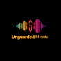 Unguarded Minds Podcast