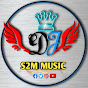 DJ S2M Music