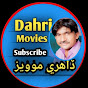 Dahri Movies