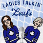 Ladies Talkin’ Leafs