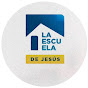 La Escuela de Jesús