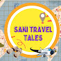 Sani Travel tales