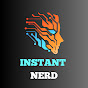 Instant Nerd