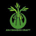 ANJ BAMBOO CRAFT