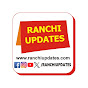 Ranchi Updates News