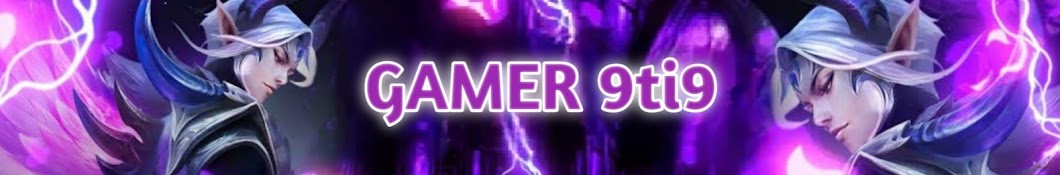 GAMER 9ti9