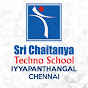 Sri Chaitanya Techno School Iyyappanthangal