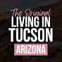 Living in Tucson Arizona by Rachel Clark