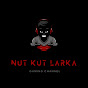 Nut kut Larka