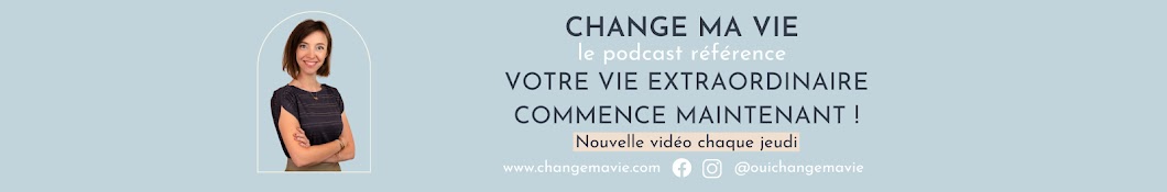 Change ma vie