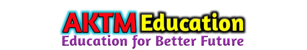 AKTM Education