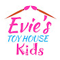 Evie's Toy House Kids