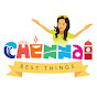 chennai best things 