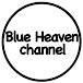 BlueHeaven channel ブルーヘブンチャンネル