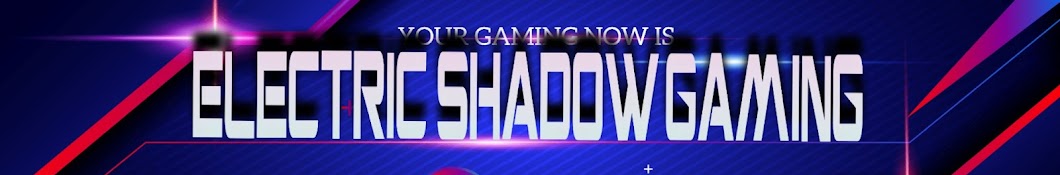 Electric Shadow Gaming