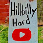 HILLBILLY HARD