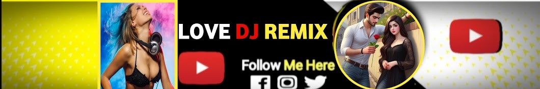 Love Dj remix 🎶