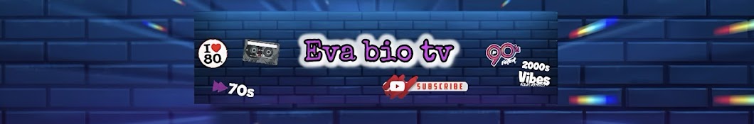 Eva bio tv