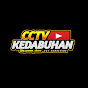 CCTV KEDABUHAN