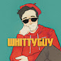 WhittyGuy