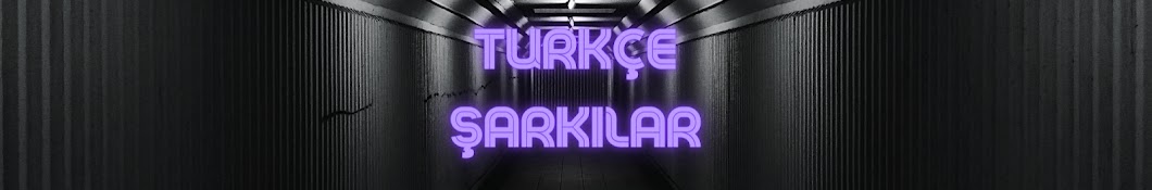 Türkçe Şarkılar