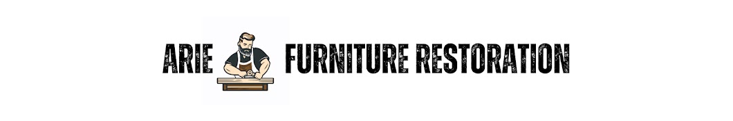 Arie Furniture Restoration