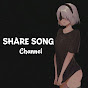 SHARE SONG