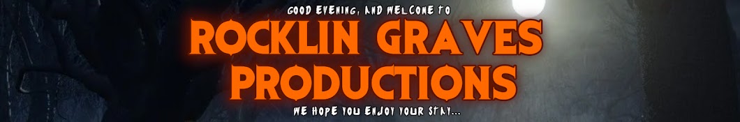Rocklin Graves Productions Banner