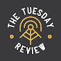The Tuesday Review