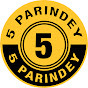 5 Parindey