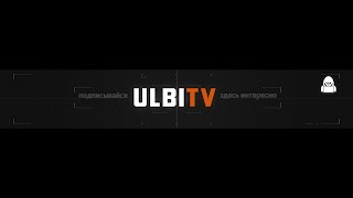 Заставка Ютуб-канала Ulbi TV