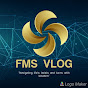 FMS VLOG 