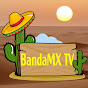 BandaMX TV