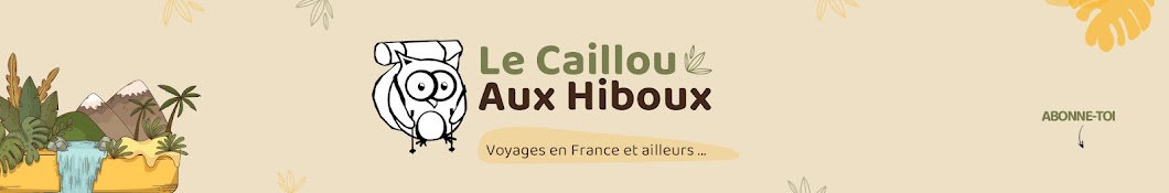 Le Caillou aux Hiboux