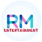 R.M Entertainment