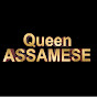 Queen Assamese