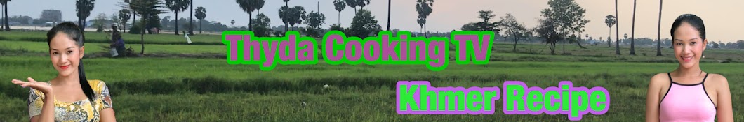 Thyda Cooking Vlogs Banner