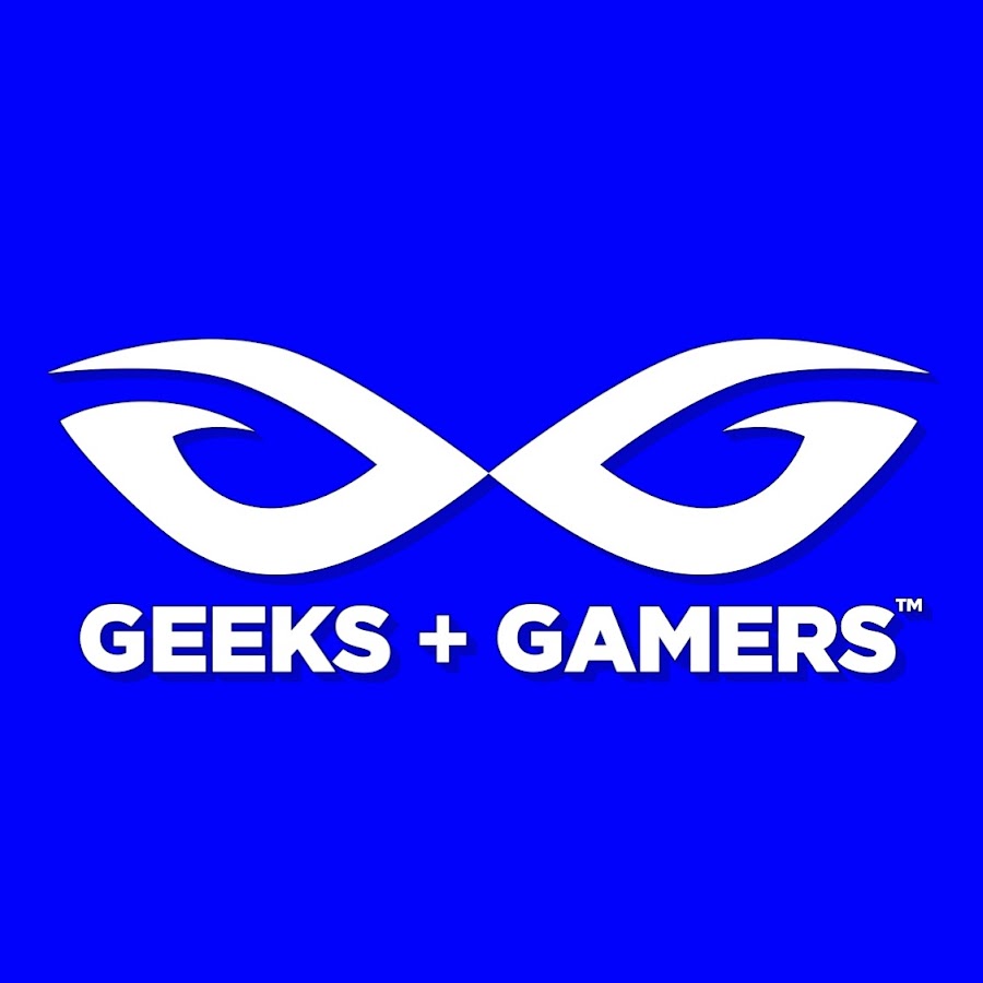 Geeks + Gamers