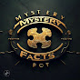 THE MYSTERY FACTS