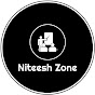 Niteesh Zone