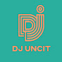 DJ UNCIT