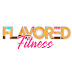 Flavored Fitness