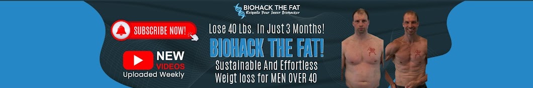 Biohack The Fat: Weight Loss for Men Over 40