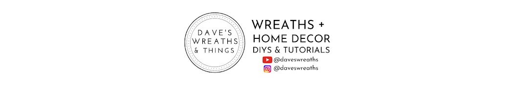 Dave's Wreaths and Things Banner