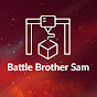 Battle Brother Sam
