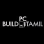 PC Build Tamil