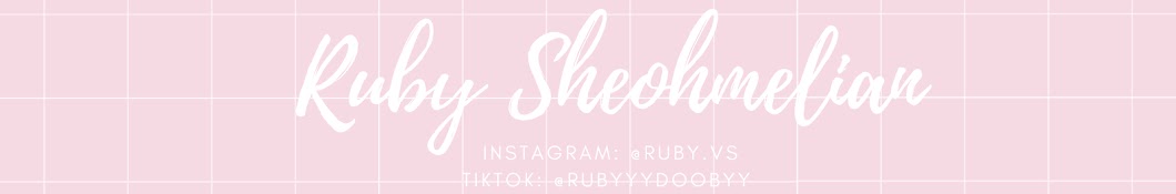 Ruby Sheohmelian Banner